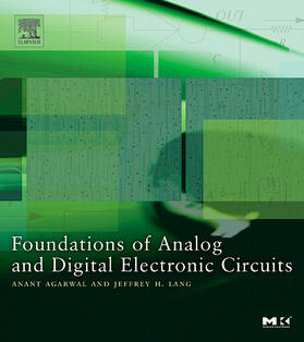 Agarwal / Lang |  Foundations of Analog and Digital Electronic Circuits | Buch |  Sack Fachmedien