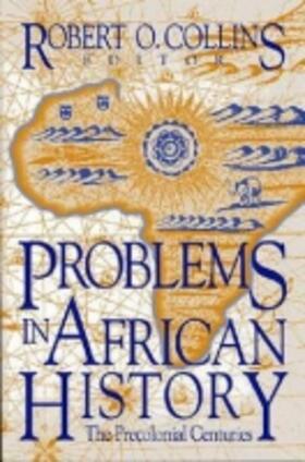 Burns / Collins / Ching |  Problems in African History | Buch |  Sack Fachmedien