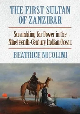 Nicolini |  The First Sultan of Zanzibar | Buch |  Sack Fachmedien