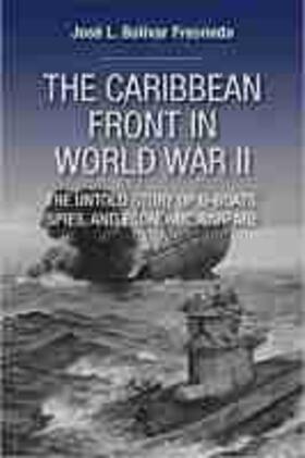 The Caribbean Front in World War II | Buch | 978-1-55876-954-0 | sack.de