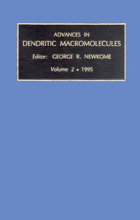Newkome |  Advances in Dendritic Macromolecules | Buch |  Sack Fachmedien