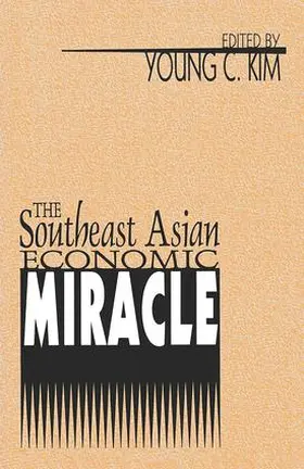 Kim |  The Southeast Asian Economic Miracle | Buch |  Sack Fachmedien