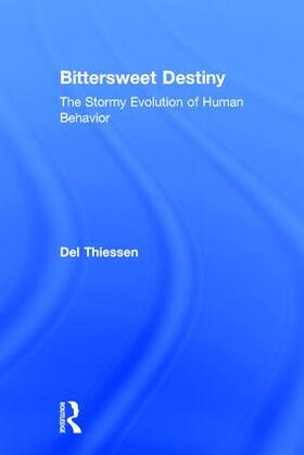 Thiessen |  Bittersweet Destiny | Buch |  Sack Fachmedien