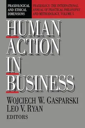 Ryan / Gasparski |  Human Action in Business | Buch |  Sack Fachmedien