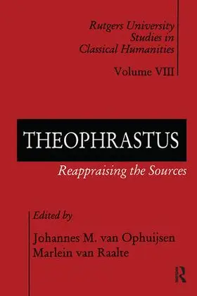 van Ophuijsen / van Raalte |  Theophrastus | Buch |  Sack Fachmedien