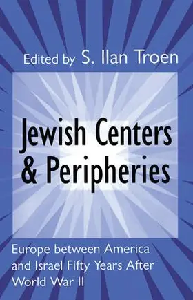 Troen |  Jewish Centers and Peripheries | Buch |  Sack Fachmedien