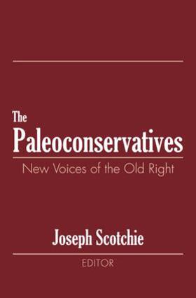 Scotchie / Israeli |  The Paleoconservatives | Buch |  Sack Fachmedien
