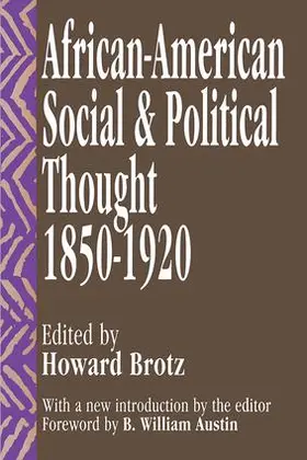 Brotz / Austin |  African-American Social and Political Thought | Buch |  Sack Fachmedien