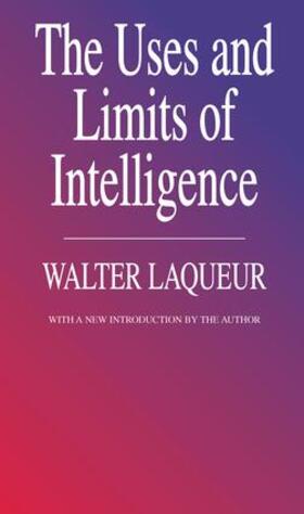 Laqueur |  The Uses and Limits of Intelligence | Buch |  Sack Fachmedien