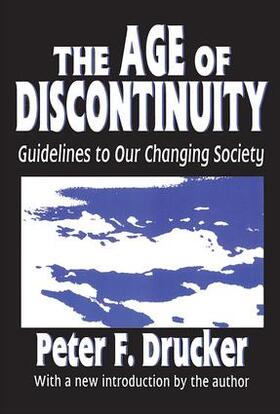 Drucker |  The Age of Discontinuity | Buch |  Sack Fachmedien