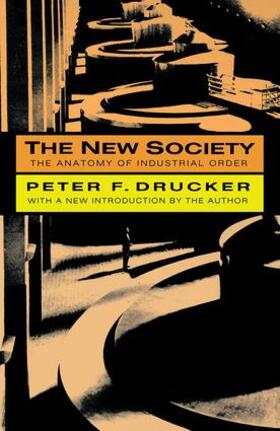 Drucker |  The New Society | Buch |  Sack Fachmedien