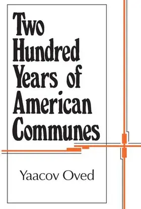 Oved |  Two Hundred Years of American Communes | Buch |  Sack Fachmedien