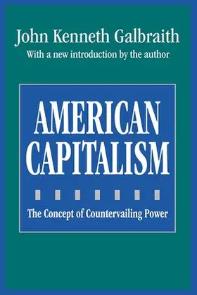 Galbraith |  American Capitalism | Buch |  Sack Fachmedien