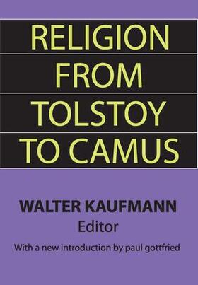 Kaufmann |  Religion from Tolstoy to Camus | Buch |  Sack Fachmedien