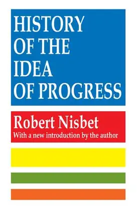 Nisbet |  History of the Idea of Progress | Buch |  Sack Fachmedien