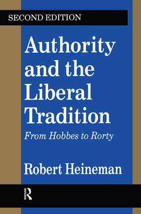 Heineman |  Authority and the Liberal Tradition | Buch |  Sack Fachmedien