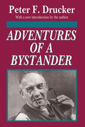 Drucker |  Adventures of a Bystander | Buch |  Sack Fachmedien