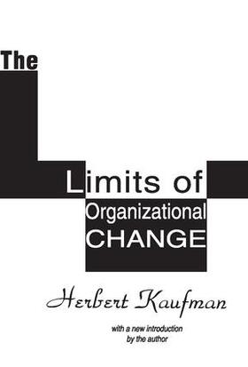 Kaufman |  The Limits of Organizational Change | Buch |  Sack Fachmedien