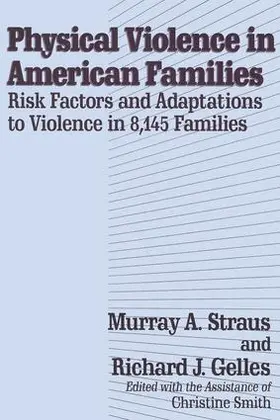 Straus |  Physical Violence in American Families | Buch |  Sack Fachmedien