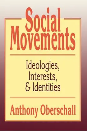 Oberschall |  Social Movements | Buch |  Sack Fachmedien