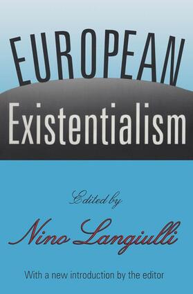 Langiulli |  European Existentialism | Buch |  Sack Fachmedien