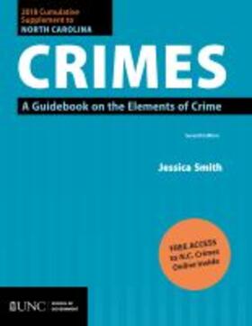 Smith |  2018 Cumulative Supplement to North Carolina Crimes | Buch |  Sack Fachmedien