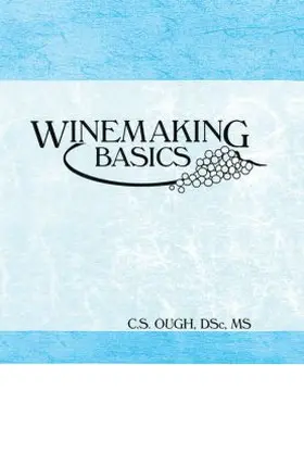 Ough |  Winemaking Basics | Buch |  Sack Fachmedien