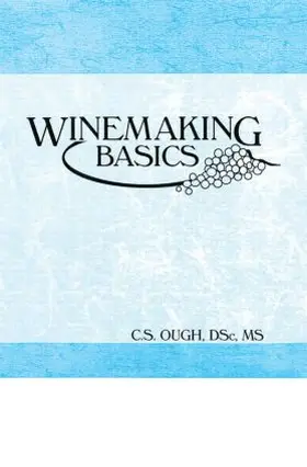 Ough |  Winemaking Basics | Buch |  Sack Fachmedien