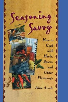 Arndt |  Seasoning Savvy | Buch |  Sack Fachmedien