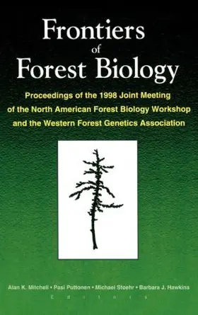 Mitchell / Puttonen / Stoehr |  Frontiers of Forest Biology | Buch |  Sack Fachmedien