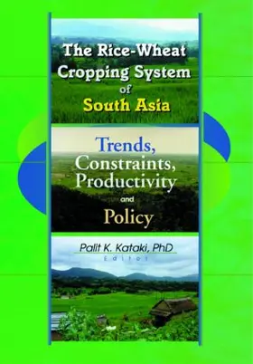 Kataki |  The Rice-Wheat Cropping System of South Asia | Buch |  Sack Fachmedien