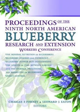 Eaton / Forney |  Proceedings of the Ninth North American Blueberry Research and Extension Workers Conference | Buch |  Sack Fachmedien