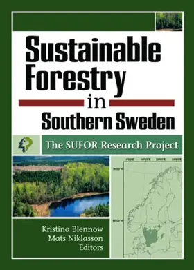 Blennow / Niklasson |  Sustainable Forestry in Southern Sweden | Buch |  Sack Fachmedien