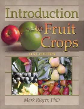 Rieger |  Introduction to Fruit Crops | Buch |  Sack Fachmedien