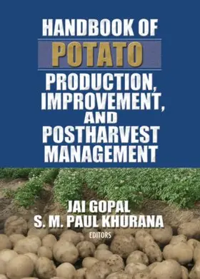 Gopal / Khurana |  Handbook of Potato Production, Improvement, and Postharvest Management | Buch |  Sack Fachmedien