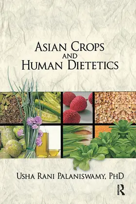 PALANISWAMY |  Asian Crops and Human Dietetics | Buch |  Sack Fachmedien