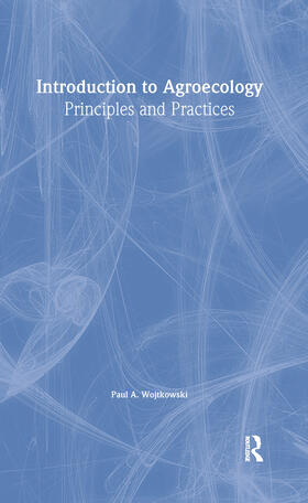 Wojtkowski |  Introduction to Agroecology | Buch |  Sack Fachmedien