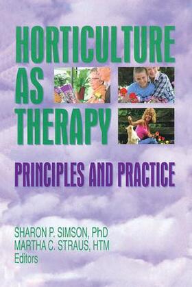 Simson / Straus | Horticulture as Therapy | Buch | 978-1-56022-859-2 | sack.de