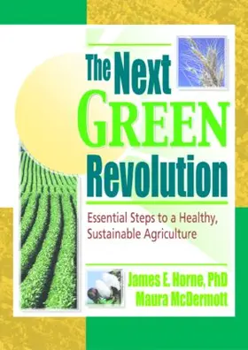 Horne / Poincelot / Mcdermott |  The Next Green Revolution | Buch |  Sack Fachmedien