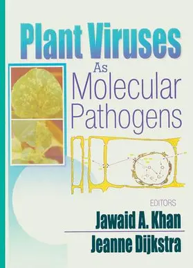 Khan / Dijkstra |  Plant Viruses As Molecular Pathogens | Buch |  Sack Fachmedien