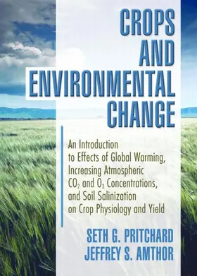 Amthor / Pritchard |  Crops and Environmental Change | Buch |  Sack Fachmedien