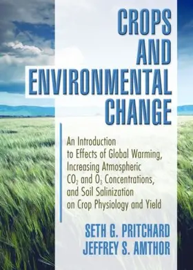 Amthor / Pritchard |  Crops and Environmental Change | Buch |  Sack Fachmedien