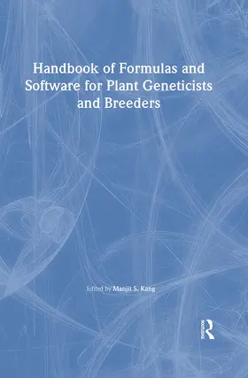 Kang |  Handbook of Formulas and Software for Plant Geneticists and Breeders | Buch |  Sack Fachmedien