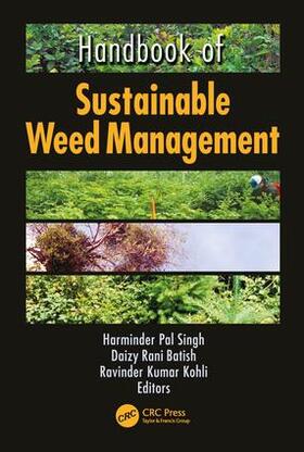 Singh / Batish / Kohli |  Handbook of Sustainable Weed Management | Buch |  Sack Fachmedien