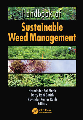 Singh / Batish / Kohli |  Handbook of Sustainable Weed Management | Buch |  Sack Fachmedien