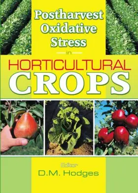 Hodges |  Postharvest Oxidative Stress in Horticultural Crops | Buch |  Sack Fachmedien