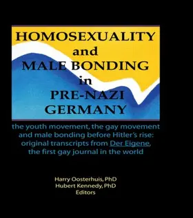 Kennedy |  Homosexuality and Male Bonding in Pre-Nazi Germany | Buch |  Sack Fachmedien