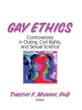 Murphy |  Gay Ethics | Buch |  Sack Fachmedien