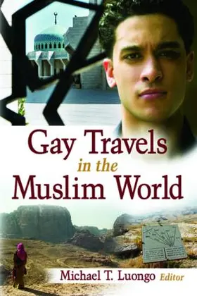 Luongo |  Gay Travels in the Muslim World | Buch |  Sack Fachmedien