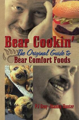 Gray / Hunter |  Bear Cookin' | Buch |  Sack Fachmedien